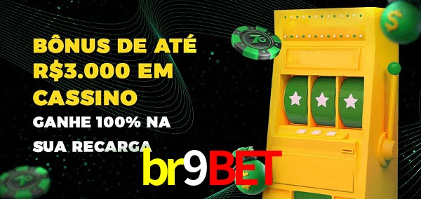 br9bet melhor bônus de depósito